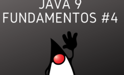 Começando com Java 9 Fundamentos #4