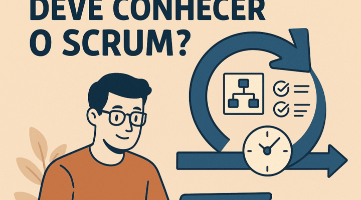 Por Que Todo Programador Deve Conhecer o Scrum?