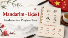 Mandarim — Lição 1: Fundamentos, Pinyin e Tons